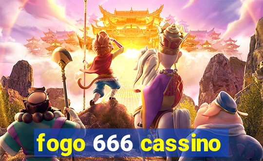 fogo 666 cassino